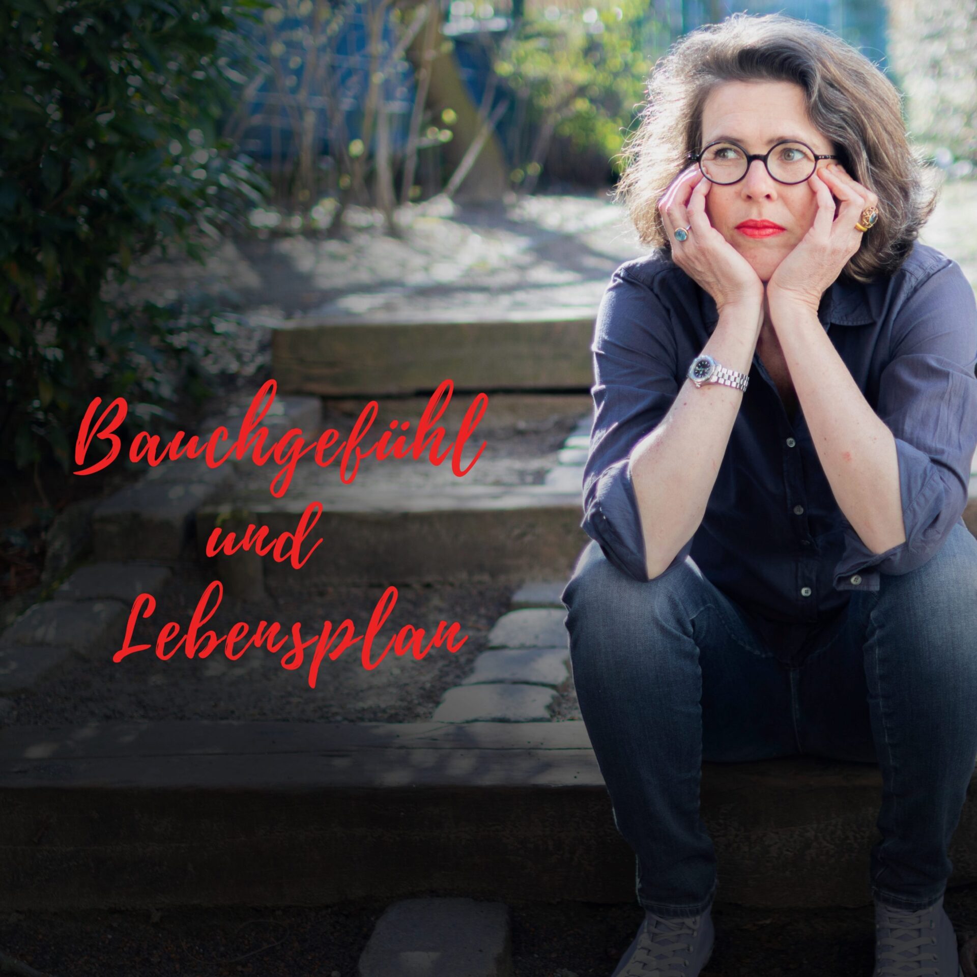 Bauchgefühl und Lebensplan podcast artwork